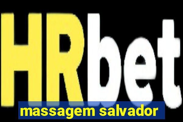 massagem salvador